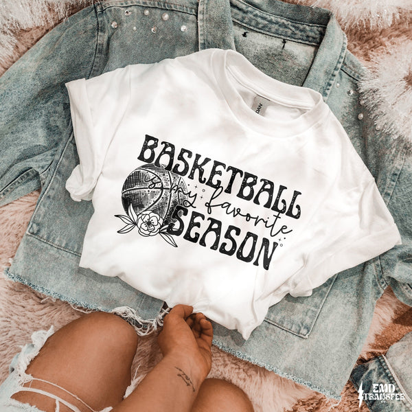 Basketball Is My Favorite Season DTF TRANSFER 8480