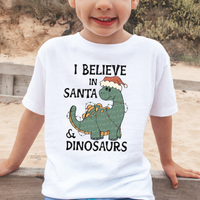 I Believe In Santa & Dinosaurs DTF TRANSFER 6270