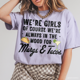 We're Girls Margs and Tacos DTF TRANSFER 7431