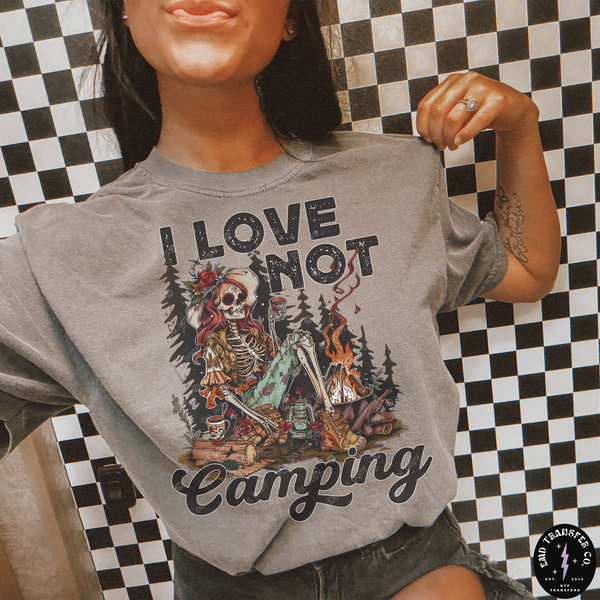 I Love Not Camping DTF TRANSFER 7675