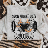 Seek What Sets Your Soul On Fire DTF TRANSFER 8529