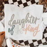 Daughter Of The King DTF TRANSFER 8662