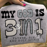 My God Is 3 In 1 DTF TRANSFER 9106