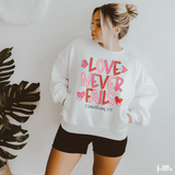 Love Never Fails DTF TRANSFER 9205