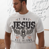 It was Jesus all along DTF TRANSFER 9658
