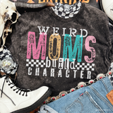 Weird Moms Build Character DTF TRANSFER 9687