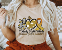 Nobody Fights Alone Childhood Cancer DTF TRANSFER DTF1991