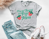 Tis So Sweet To Trust In Jesus DTF TRANSFER 2848