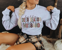 Hello Deer Season Goodbye Husband DTF TRANSFER 4335